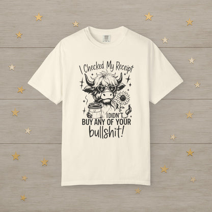 Checked My Receipt Tee