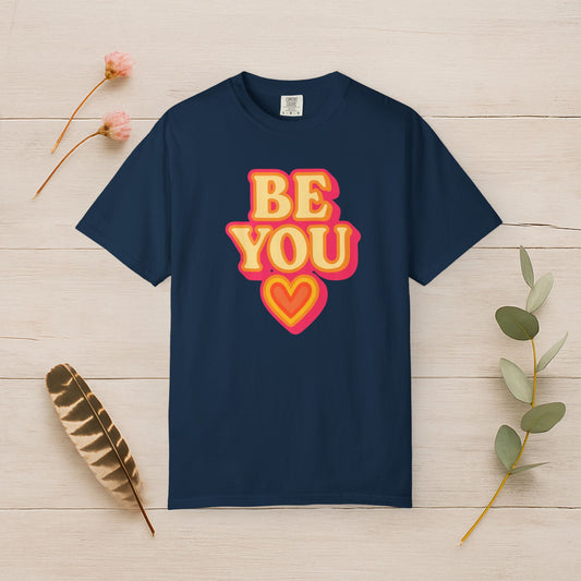 Be You Tee