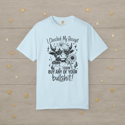 Checked My Receipt Tee