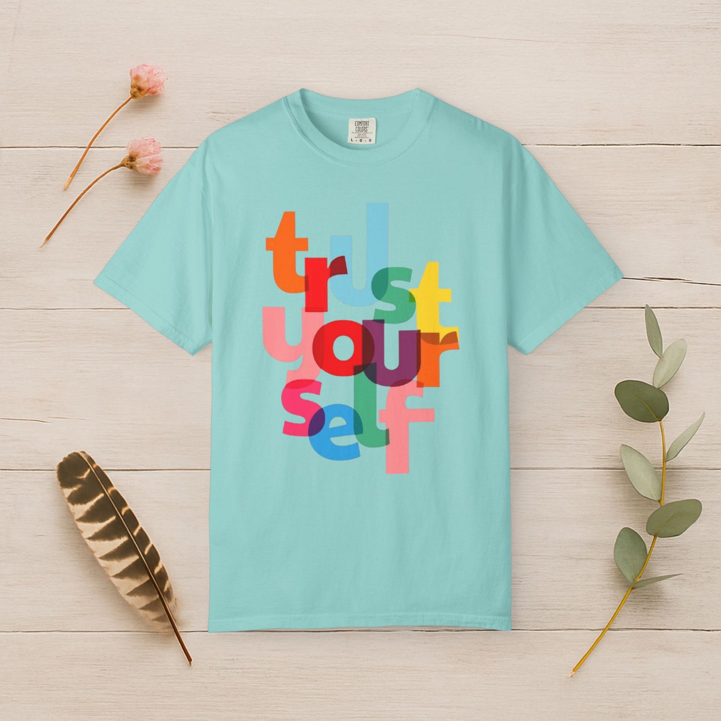 Trust Yourself Tee