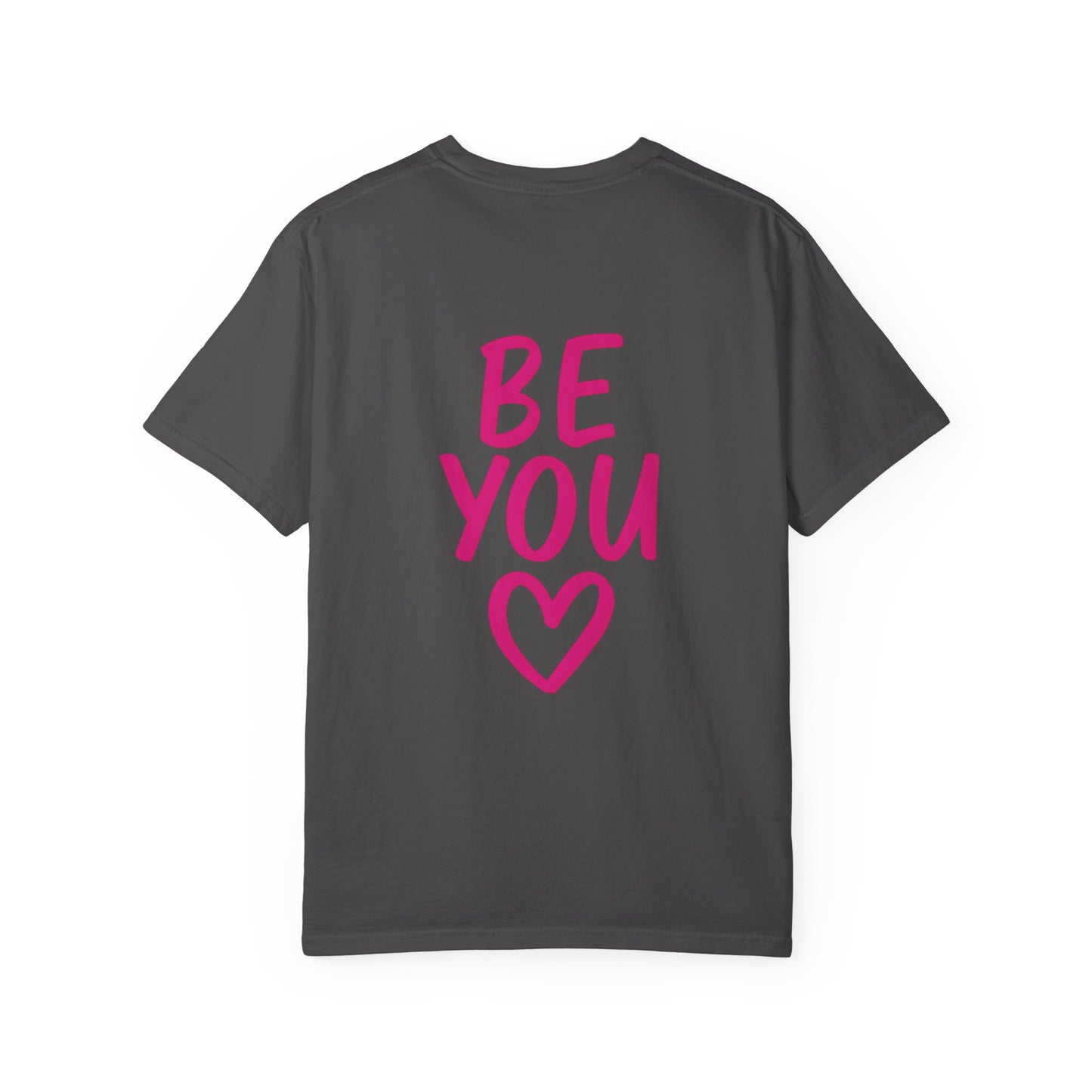 Be You Tee