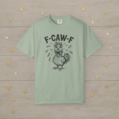 F-Caw-F Frazzled Chicken Tee