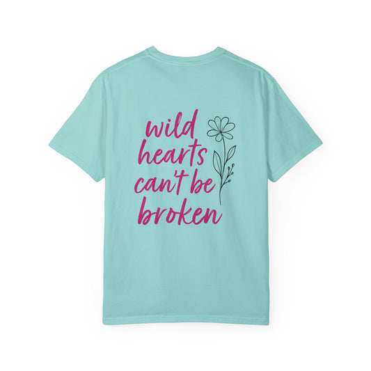 Wild Hearts Can’t Be Broken Tee