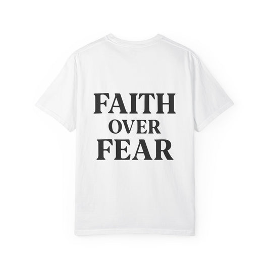 Faith Over Fear Tee