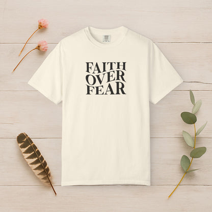 Faith Over Fear Tee