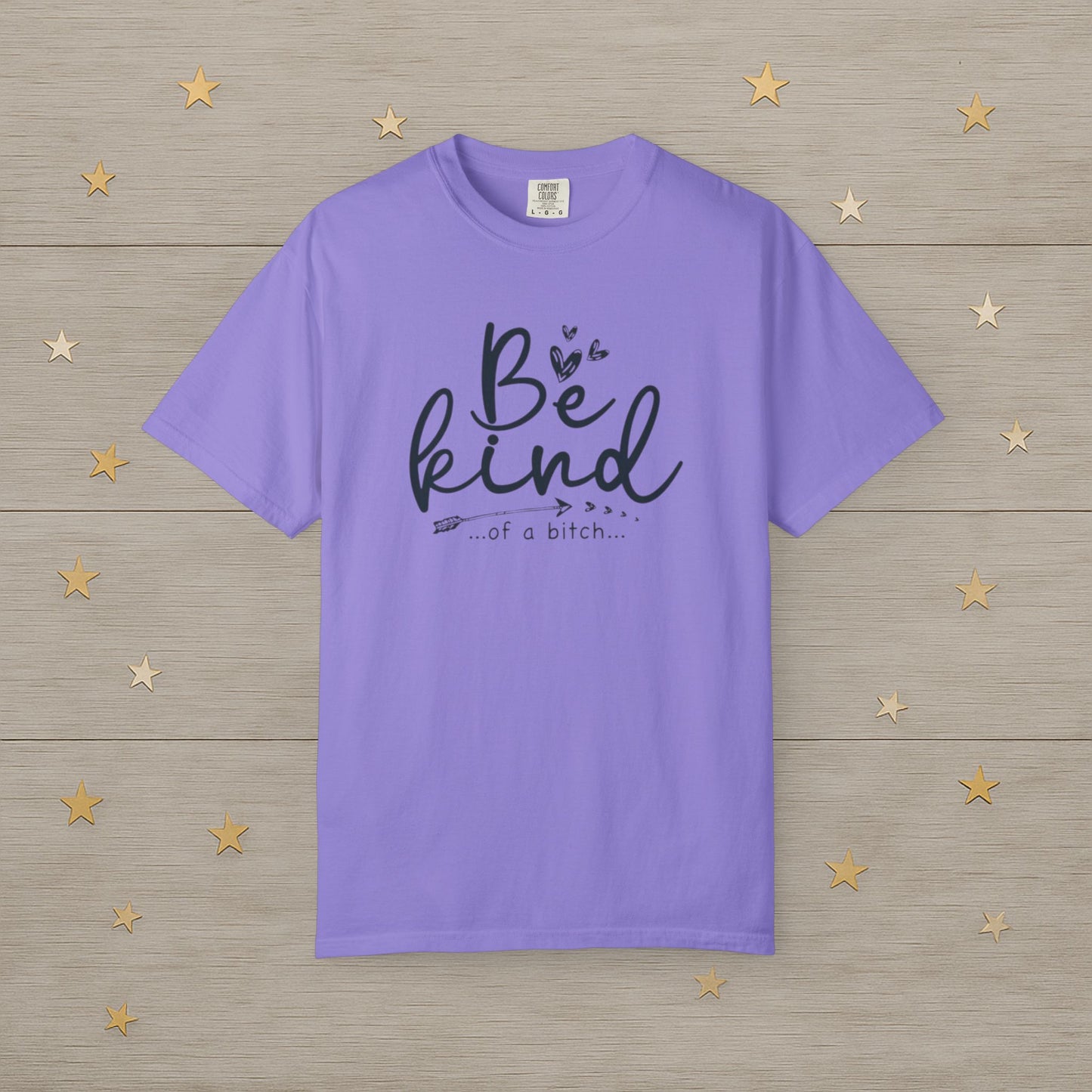 Be Kind… Kinda Tee