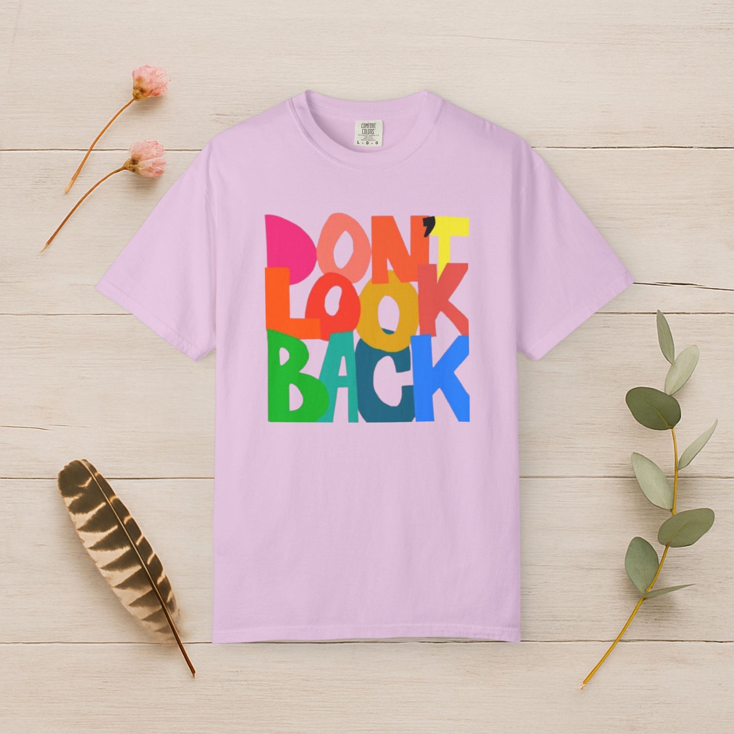Don’t Look Back Tee