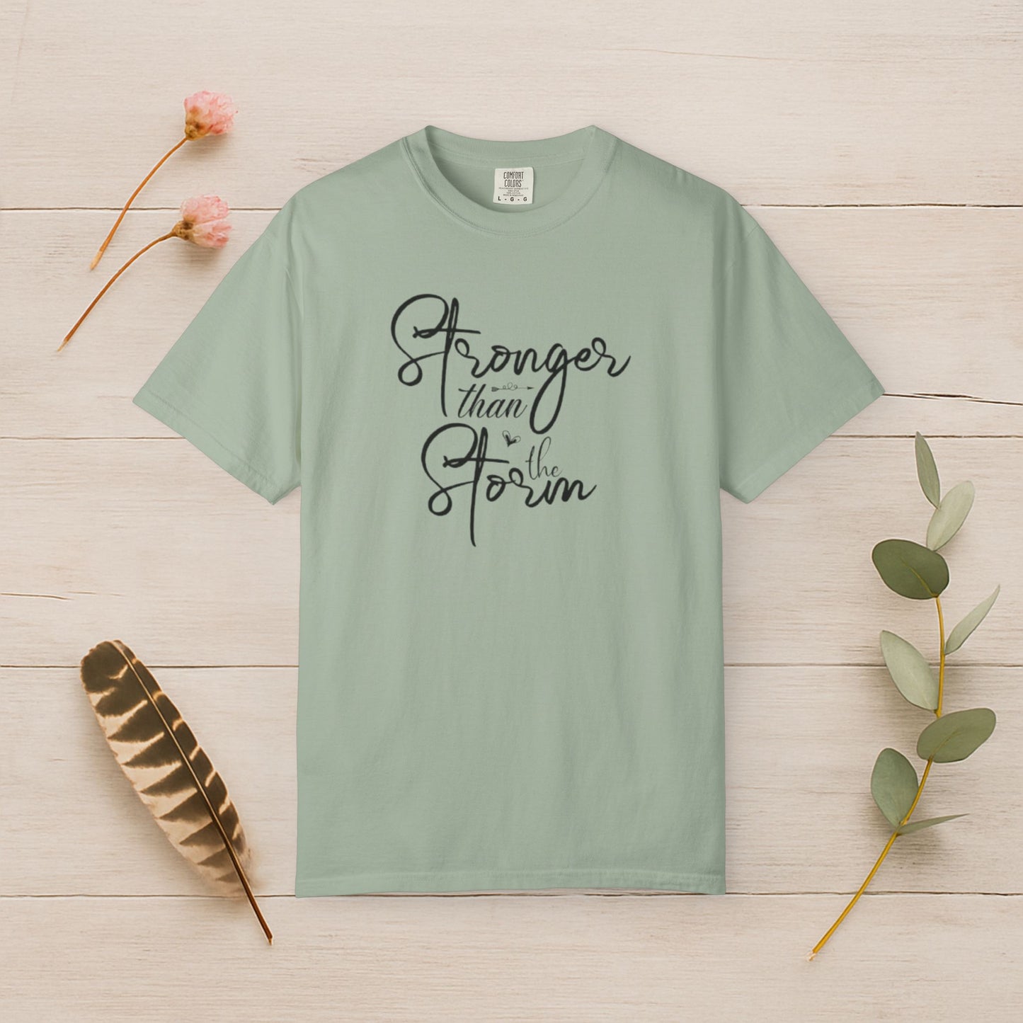 Stronger Than The Storm Tee