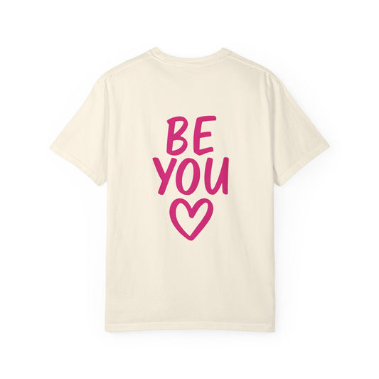 Be You Tee