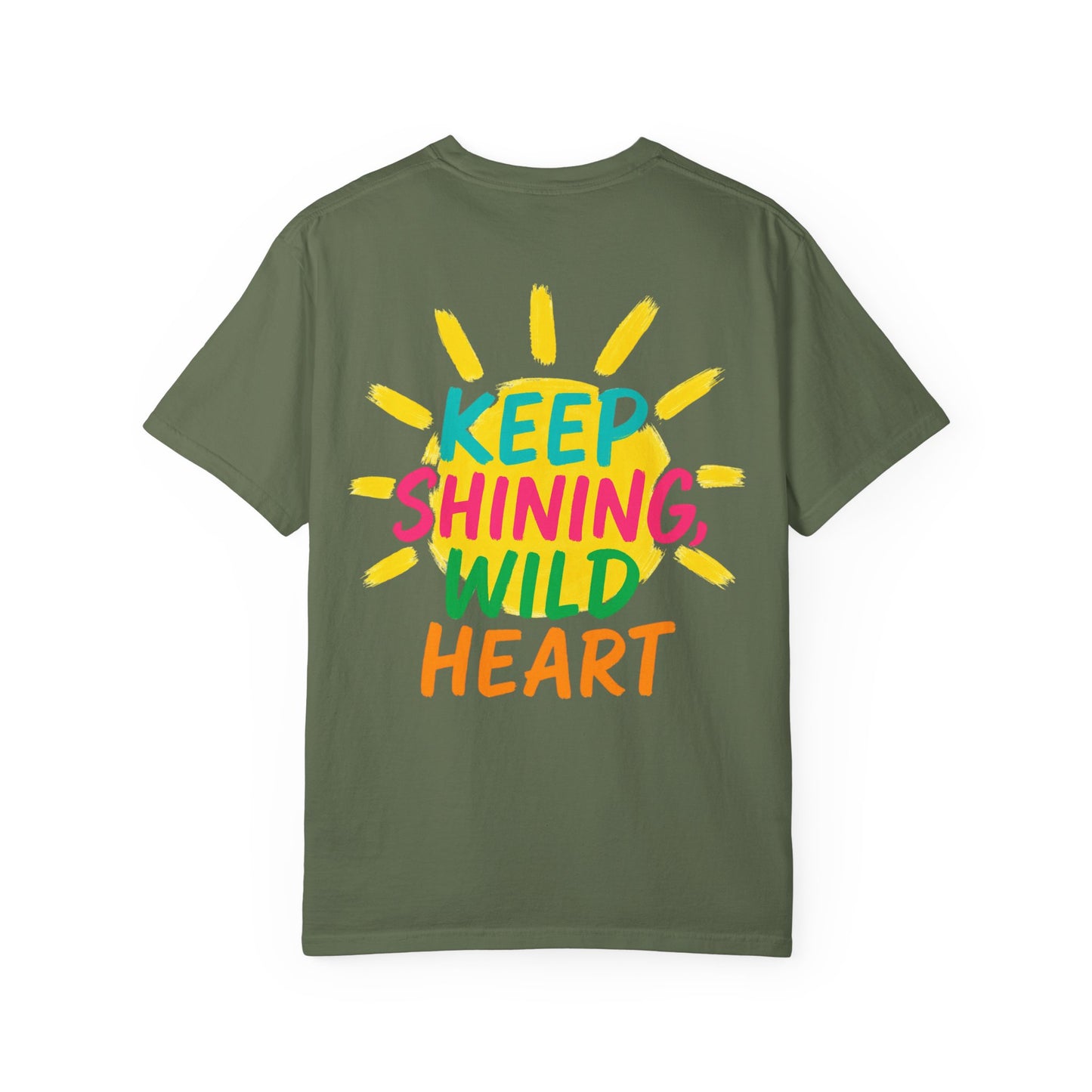Keep Shining, Wild Heart Tee