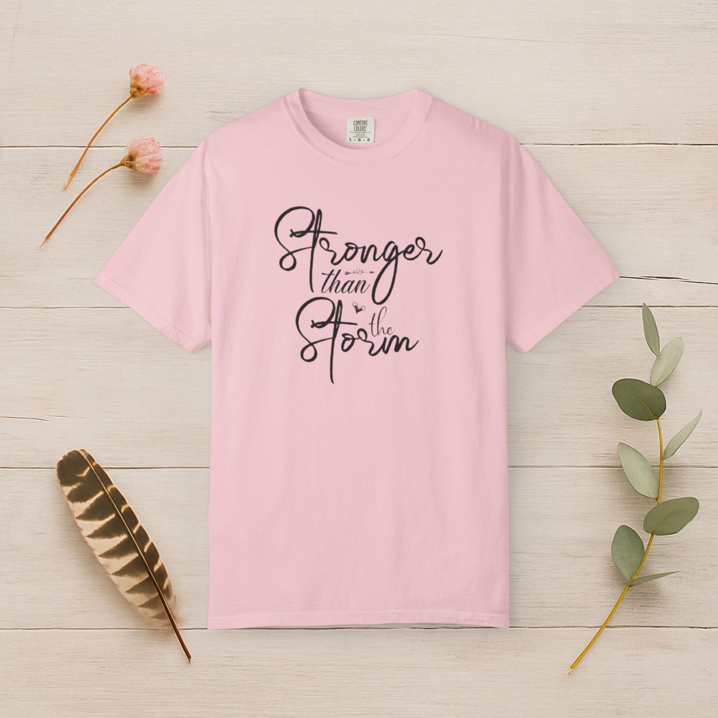 Stronger Than The Storm Tee