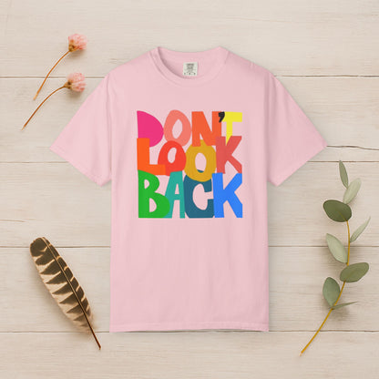 Don’t Look Back Tee