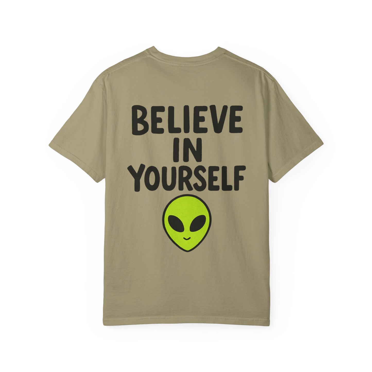 Believe in Yourself Tee — Alien Edition
