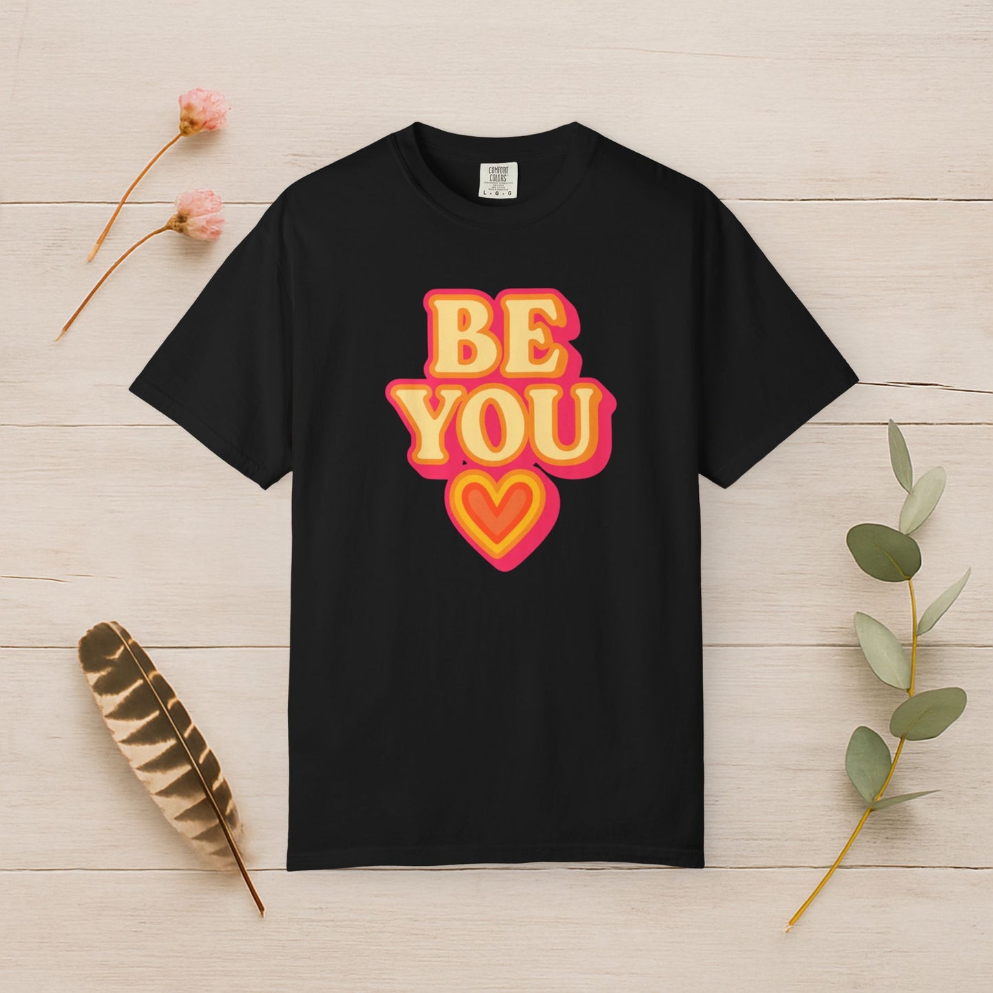 Be You Tee