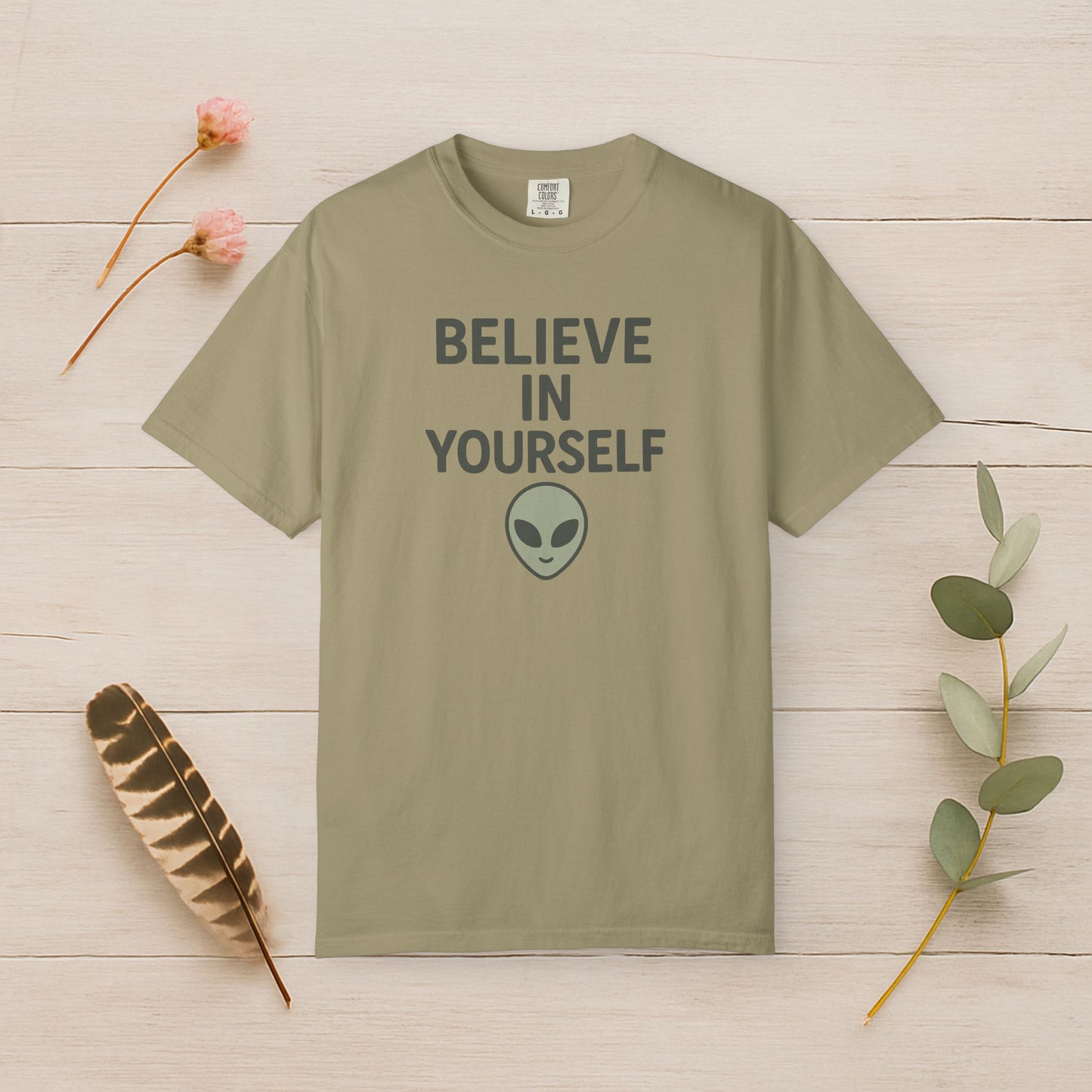 Believe in Yourself Tee — Alien Edition