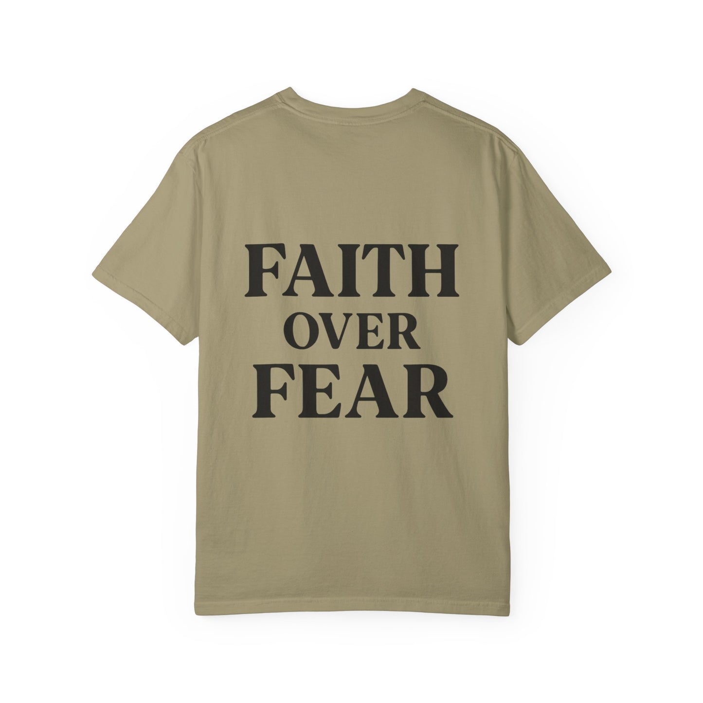 Faith Over Fear Tee