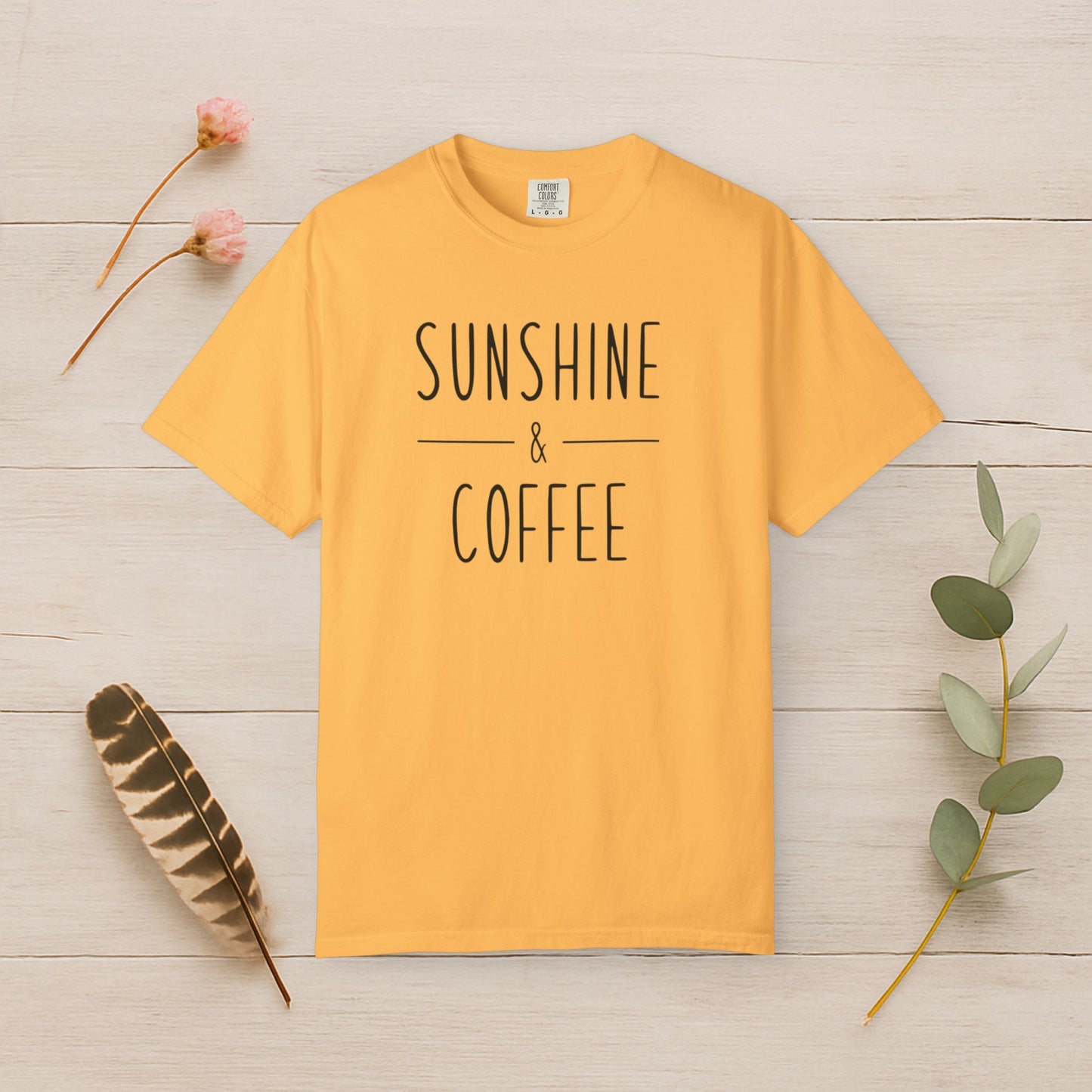 Sunshine & Coffee Vibes Tee