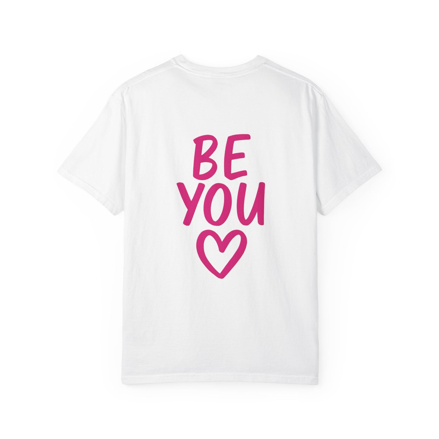 Be You Tee