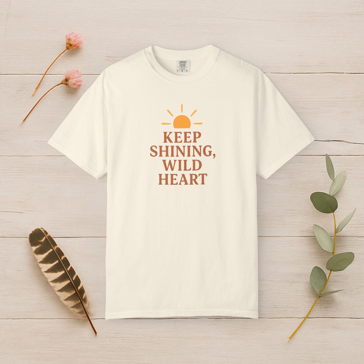 Keep Shining, Wild Heart Tee
