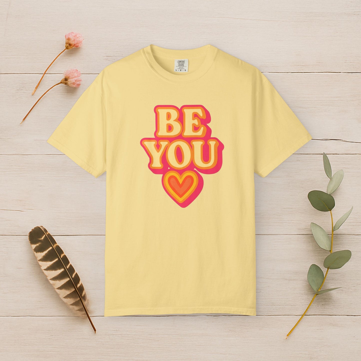 Be You Tee